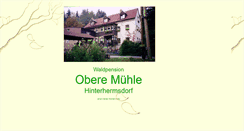 Desktop Screenshot of obere-muehle-hinterhermsdorf.de